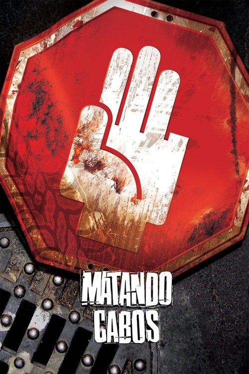 Poster de Matando Cabos